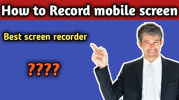 How to Record Mobile Screen Video With Audio Professionally Free in Hindi - YouTube Tutorial Part-3