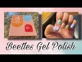 Unboxing Beetles Gel Polish