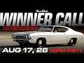 Calling The WINNER of RM34 - 1969 Chevy Chevelle + $50,000 Cash (AUG 17, 2026)