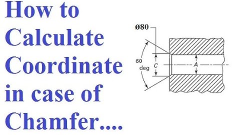 26 Most Easy Method to calculate Chamfer Value in CNC Programme! How to calculate Taper Angle in CNC