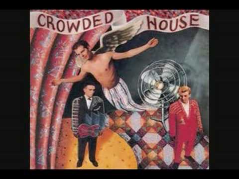 Crowded House Don T Dream It S Over Extended Version
