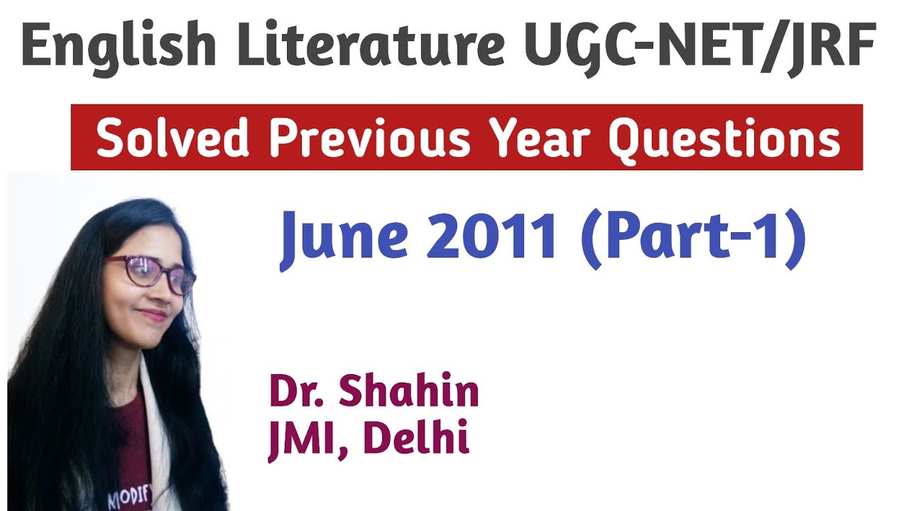 Solved PYQs UGC NET English Literature by Dr. Suraiya Shahin.  