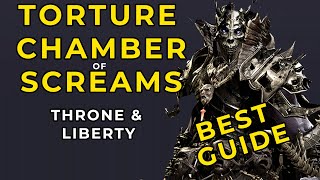 Torture Chamber of Screams Best Guide