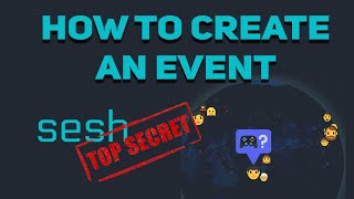 How to create an event in Sesh Bot