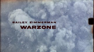 Bailey Zimmerman - Warzone (Lyric Video)