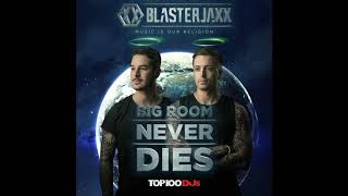 Blasterjaxx - Blackout