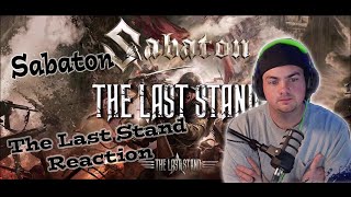 Sabaton - The Last Stand - Metalhead Reacts - IM FALLING IN LOVE WITH THIS BAND!!!