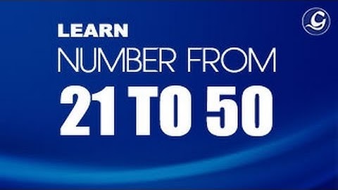 Numbers from 21 to 50 Learn to Count, Read & Write