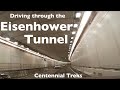 Driving through Eisenhower Tunnel - the highest vehicle tunnels in the U.S.