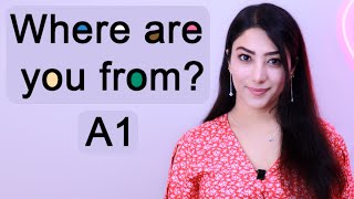 A1- Where are you from?