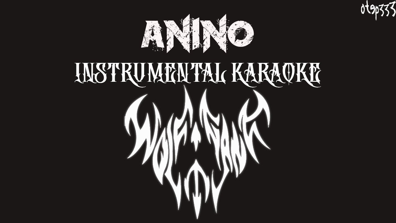 Wolfgang | Anino (Karaoke + Instrumental)