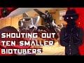 Shouting Out Ten Smaller BioTubers (9-Year Anniversary Special!)