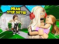 MEAN Step Sister Kicked Out Baby! I Had To Help Her Find Her Mom! (Roblox Bloxburg Story)