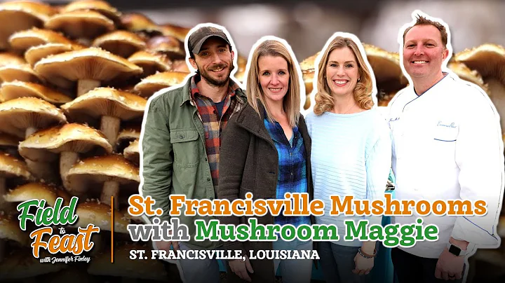Field To Feast -- Mushroom Maggie's Farm