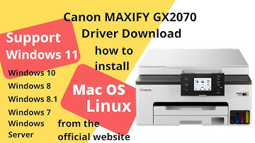 Canon MAXIFY GX2070 Driver Download and Setup Windows 11 Windows 10, Mac 14, Mac 15