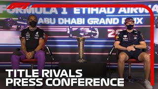 Title Rivals Lewis Hamilton and Max Verstappen's Press Conference | 2021 Abu Dhabi Grand Prix