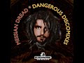 Messian Dread ft Horseman and Dillinger - Dangerous And Famous
