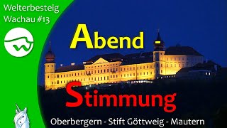 Oberbergern - Mautern - Stift Göttweig - Welterbesteig Wachau - Etappe 13 - Wandern Niederösterreich