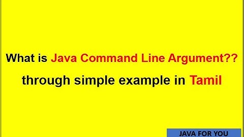 What is Java Command Line arguments through simple example in Tamil