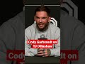 Cody Garbrandt on TJ Dillashaw&#39;s Retirement | #UFC285