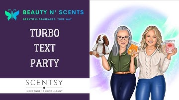 WaxBoss Wednesday: Using Project Broadcast for a Scentsy Turbo Text Party