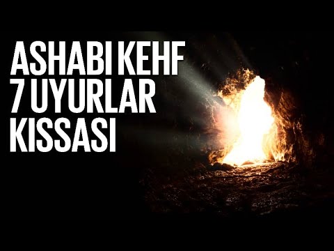 7 UYURLAR | ASHAB-I KEHF’DEN HABER VAR !