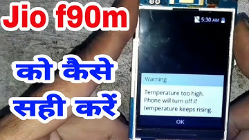 How to JIO LYF F90M temperature too high problem 100% solution AMR ANSARI