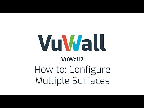 How To: Configure Multiple Surfaces