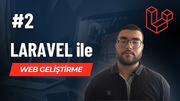 LARAVEL KURULUM | LARAVEL PROJE OLUŞTURMA