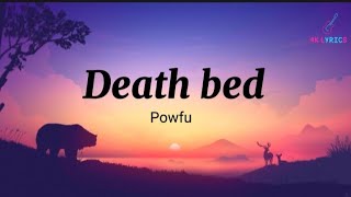 Powfu - deathbed lyrics " coffee for your head"