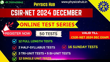 Enroll now in CSIR-NET 2024 December Physical Sciences Test Series | Physics Hub