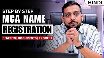 MCA Name Registration in 2025 – Complete Step-by-Step Guide!