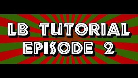 LB Tutorial:  Setting Up LB Themes & BigBox (EP 2)