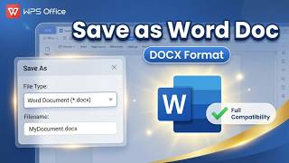 How to Save WPS Office File as Word Document (2026) — Quick & Easy