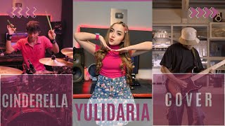 Yulidaria - Cinderella (Rock Cover Version)