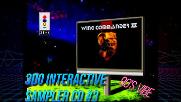 Wing Commander III - 3DO Interactive Sampler CD #3