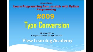 Famous Part:09-Type Conversion - Learn Programming from scratch with Python Programming Profile