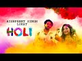 Holi (ਹੋਲੀ) | Aishpreet Singh Lohat | New Punjabi Song 2022