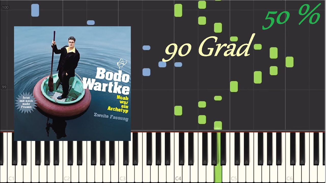 90 Grad - Bodo Wartke piano tutorial (Synthesia) 50 % - YouTube