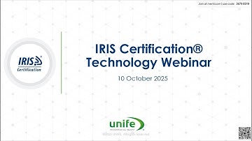 IRIS Certification® Technology Webinar | 10 October 2025