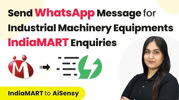 Send Automated WhatsApp Message for Industrial Machinery and Equipments IndiaMART Enquiries / Leads