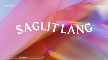 Jen Cee - Saglit Lang (Official Lyric Video)