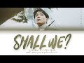 Chen  shall we    lyrics engromhan