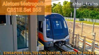 [SNEAK PEEK] Alstom Metropolis C851E Set 865 - Visiting the Singapore Rail Testing Centre, Phase 1