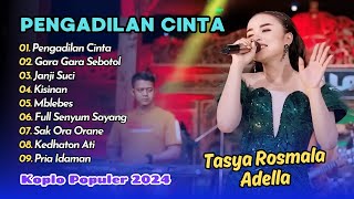 Tasya Rosmala Adella - PENGADILAN CINTA - GARA GARA SEBOTOL || KOPLO POPULER 2024