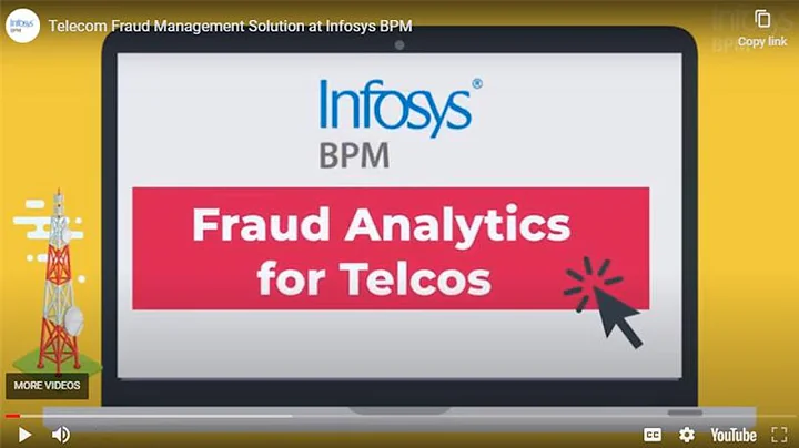 Telecom Fraud Management Solution at Infosys BPM - DayDayNews