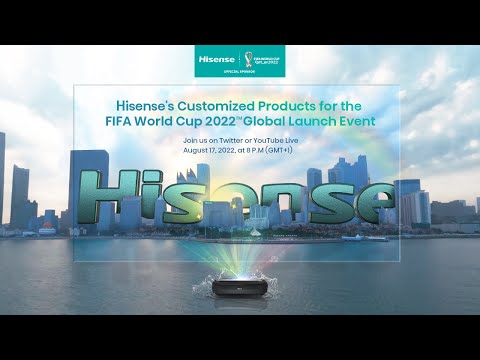 Hisense's Customized Products for the FIFA World Cup 2022™ Global Launch