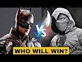 Moon knight vs batman  who will win  marvel vs dc  abhi info