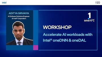 Intel Workshop | Accelerate AI workloads with Intel® oneDNN & oneDAL | Hack2skill