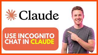 How to Use Incognito Chat in Claude